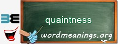 WordMeaning blackboard for quaintness